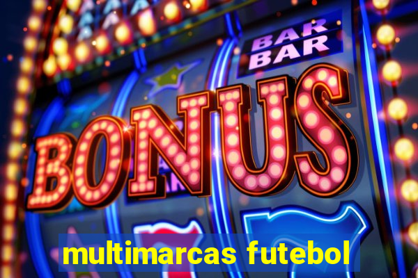 multimarcas futebol